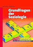 Image de Grundfragen der Soziologie (utb basics, Band 3494)