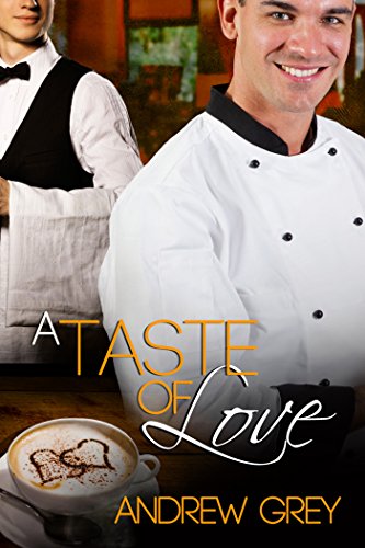A Taste of Love (Taste of Love Stories Book 1) (English Edition) A Taste of Love (Taste of Love Stories Book 1) (English Edition)