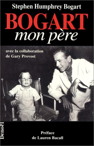 couverture de : Bogart, mon p&egrave;re