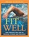 Produktbild Fit&Well: Core Concepts and Labs In Physical Fitness and Wellness, Brief Edition (6th Edition) Text Only by Thomas D. Fahey (2005-08-01)