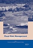 Image de Flood Risk Management: Research and Practice: Extended Abstracts Volume (332 pages) + full paper CD-ROM (1772 pages)