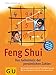 Feng Shui. Das Geheimnis der persönlichen Zahlen. by