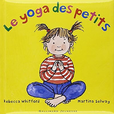 Le Yoga des tout-petits