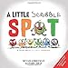 A Little Scribble SPOT: A Story About Colorful Emotions by Diane Alber