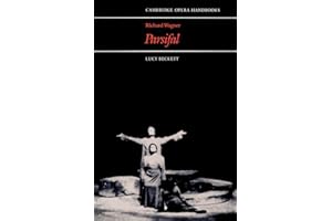 Richard Wagner: Parsifal (Cambridge Opera Handbooks)