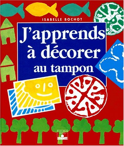 J'apprends a decorer au tampon
