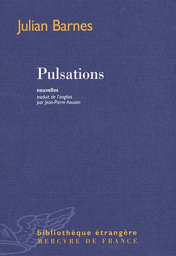 Pulsations : nouvelles