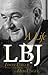 Lbj a Life by Irwin Unger, Debbi Unger