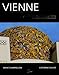 Vienne : Vision du coeur de l'Europe by 