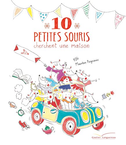couverture de : 10 petites souris cherchent une maison