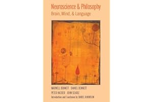 Neuroscience and Philosophy: Brain, Mind, and Language