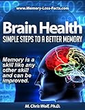 Image de Brain Health: Simple Steps to a Better Memory (English Edition)