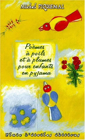 couverture de : Po&egrave;mes &agrave; poils et &agrave; plumes pour enfants en pyjama