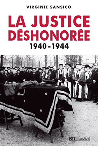 Download La justice déshonorée 1940-1944 Download La justice déshonorée 1940-1944