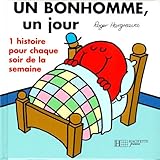 Image de Un bonhomme, un jour. : Une histoire pour chaque soir de la semaine