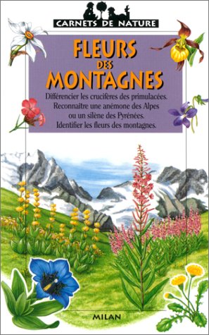 couverture de : Fleurs des montagnes