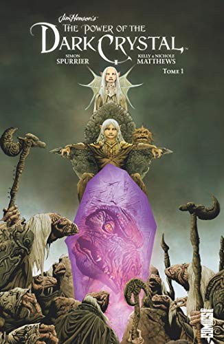 Télécharger Dark Crystal - Tome 01 livre En ligne