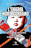 Image de L'enigma nord-coreano: Cosa accade oggi al 38° parallelo e quale futuro ha la dittatura di Kim Jong-un