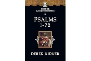 Psalms 1-72 (Kidner Classic Commentaries)