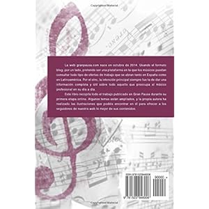 GRAN PAUSA: La guia del musico profesional: Cuerpo, mente, metodologias y pedagogia para avanzar en tu carrera.