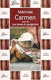 Carmen suivi de Les âmes du purgatoire