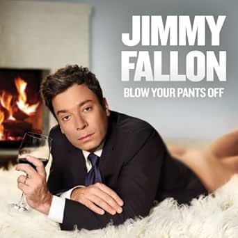 Blow Your Pants Off Von Jimmy Fallon Bei Amazon Music Amazon De
