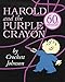Harold and the Purple Crayon (Purple Crayon Books) by Crockett Johnson