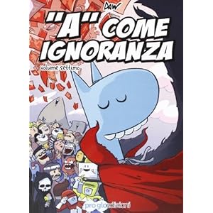 «A» come ignoranza: 7 (Sequenze) di Berardi, Davide (2012) Tapa blanda «A» come ignoranza: 7 (Sequenze) di Berardi, Davide (2012) Tapa blanda