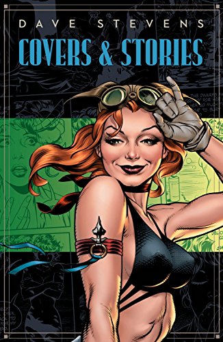 Download Dave Stevens' Stories & Covers Download Dave Stevens' Stories & Covers
