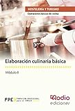  Elaboración culinaria básica. Operaciones básicas de cocina