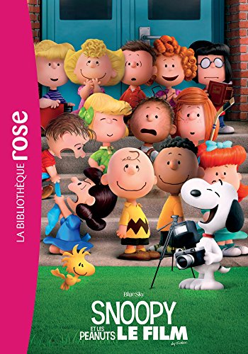 SNOOPY - LE ROMAN DU FILM SNOOPY - LE ROMAN DU FILM