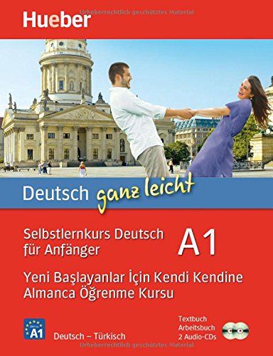 Download Deutsch ganz leicht A1: Selbstlernkurs Deutsch für Anfänger _ Yeni başlayanlar için kendi kendine Almanca öğrenme kursu / Paket: Textbuch + Arbeitsbuch + 2 Audio-CDs Download Deutsch ganz leicht A1: Selbstlernkurs Deutsch für Anfänger _ Yeni başlayanlar için kendi kendine Almanca öğrenme kursu / Paket: Textbuch + Arbeitsbuch + 2 Audio-CDs