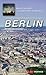 Berlin: Stadtexkursionen by 