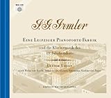 J. G. Irmler - Eine Leipziger Pianoforte-Fabrik und die Klaviermusik des 19. Jahrhunderts: Ulrich Urban spielt Werke von Haydn, Mendelssohn, Chopin, Schumann, Brahms und Reger by 