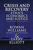 Image de Crisis and Recovery: Ethics, Economics and Justice