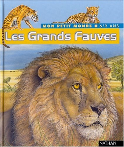 couverture de : Les grands fauves