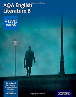 AQA English Literature B: A Level and AS