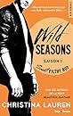 Wild Seasons Saison 1 Sweet filthy boy