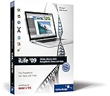 iLife '09: iPhoto, iMovie, iDVD, GarageBand, iTunes und iWeb: Das Praxisbuch mit Tipps und Tricks (Galileo Design) by Michael Hillenbrand
