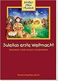Suleilas erste Weihnacht - Liederheft: Kinder-Mini-Musical by 