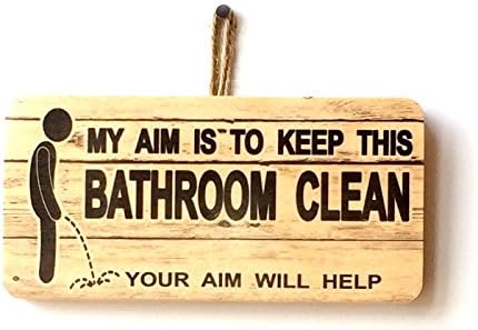 My Aim Is To Keep This Bathroom Clean Novelty Hanging Wooden Plaque Funny Gift Sign