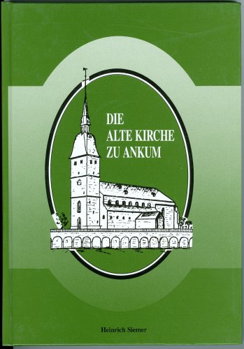 Die alte Kirche zu Ankum: Die Messkornregister der Pfarre Ankum