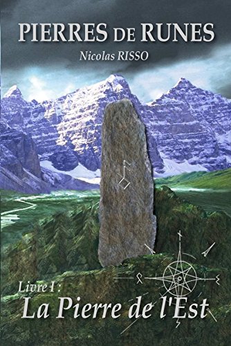 Download Pierres de Runes Livre 1 - La Pierre de l'Est Download Pierres de Runes Livre 1 - La Pierre de l'Est