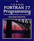 Image de Fortran 77 Programming: With an Introduction to the Fortran 90 Standard