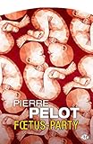 Image de Foetus-Party