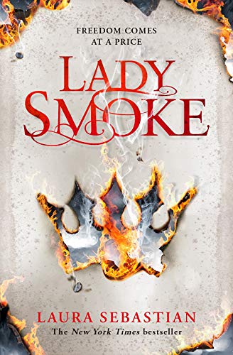 Lady Smoke (The Ash Princess Trilogy) (English Edition)