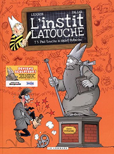 Pas touche à saint Potache