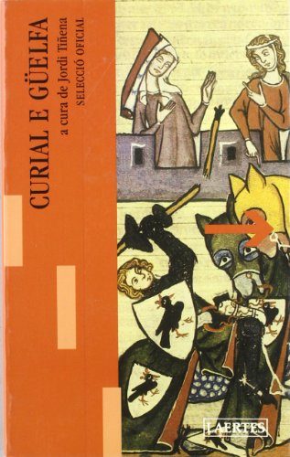 Curial e güelfa: selecció oficial (lectures i itineraris)