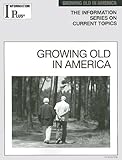 Image de Growing Old in America