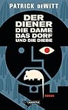 Cover zum Buch Der Diener, die Dame, das Dorf und di...